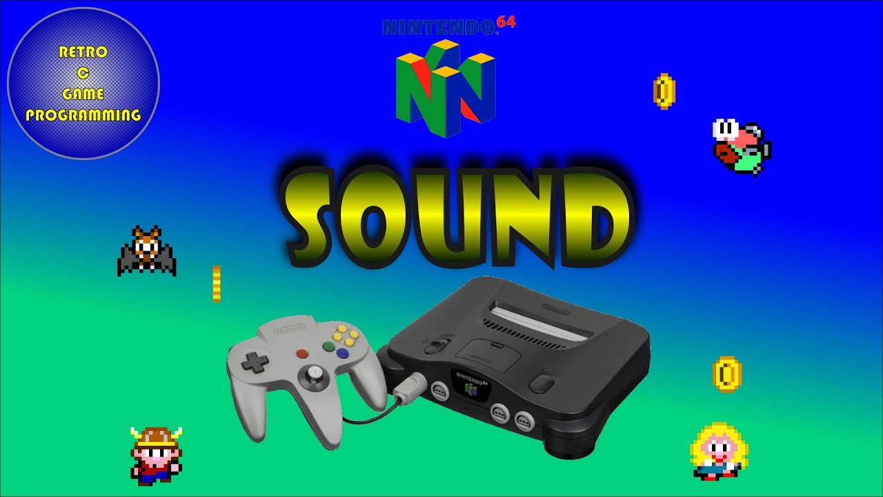 N64 Programming in C - Episode 4 - Sounds