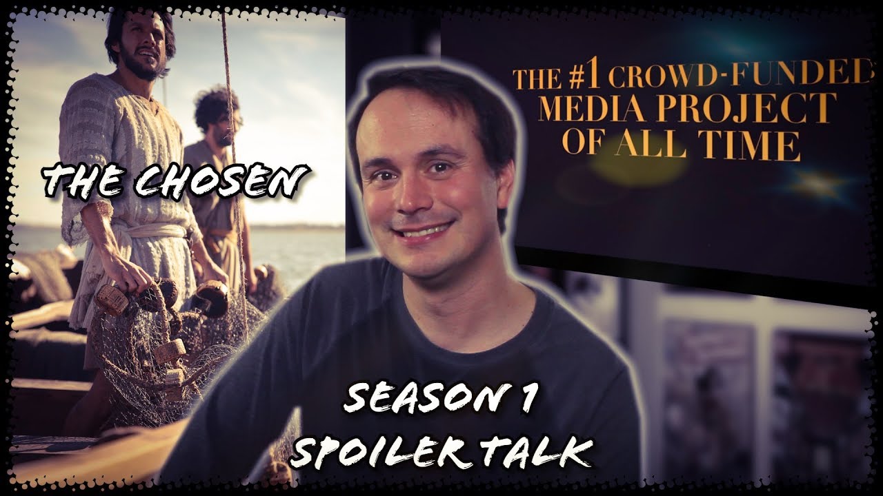 The Chosen Season 1 SPOILER TALK