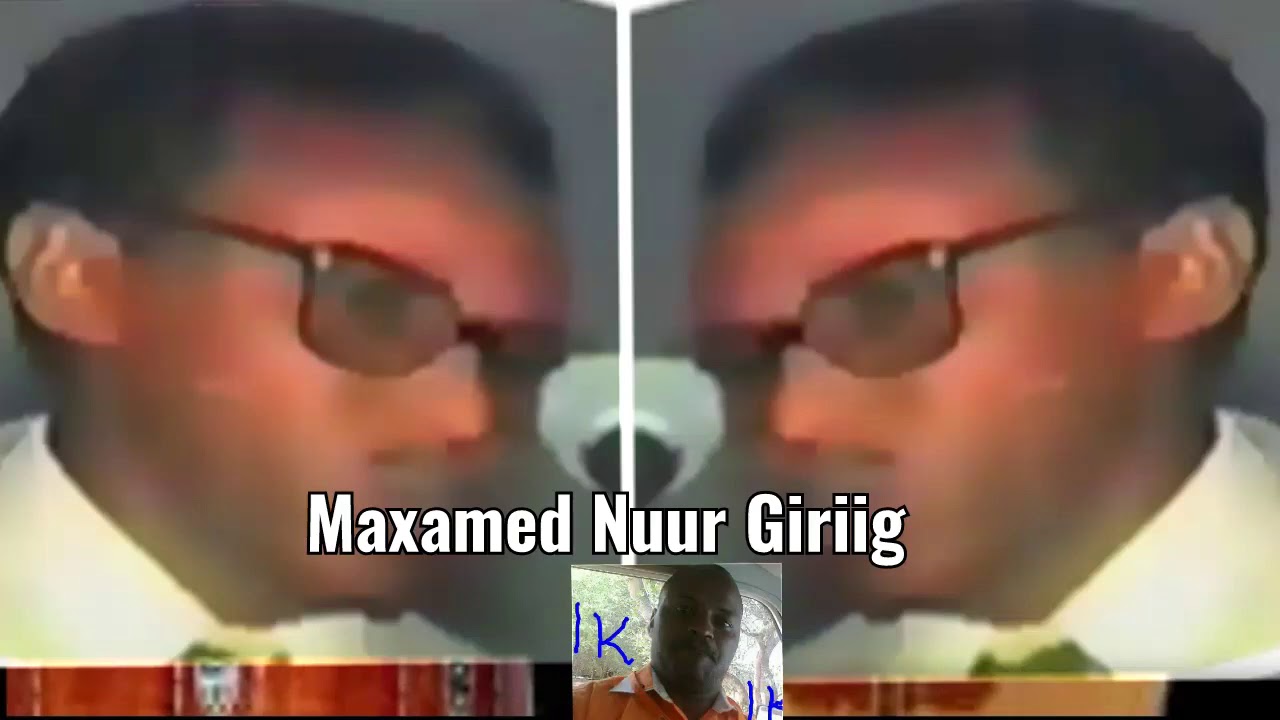 Maxamed Nuur Giriig - Boodhari Sidiisii Hees Kaban