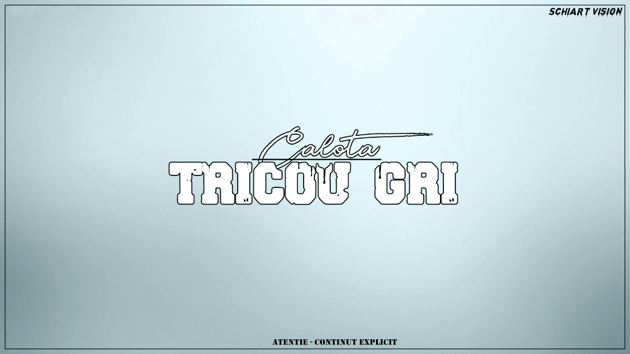 CALOTĂ - TRICOU GRI