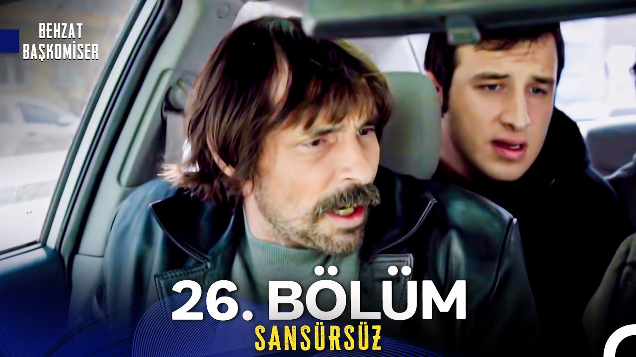 Behzat Ç. 26. Bölüm (İyileştirilmiş Görüntü)