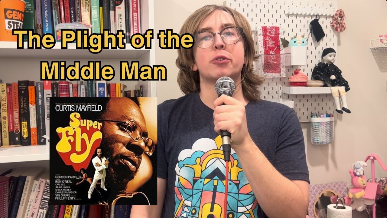 The Plight of the Middle Man | GA026: Super Fly by Curtis Mayfield
