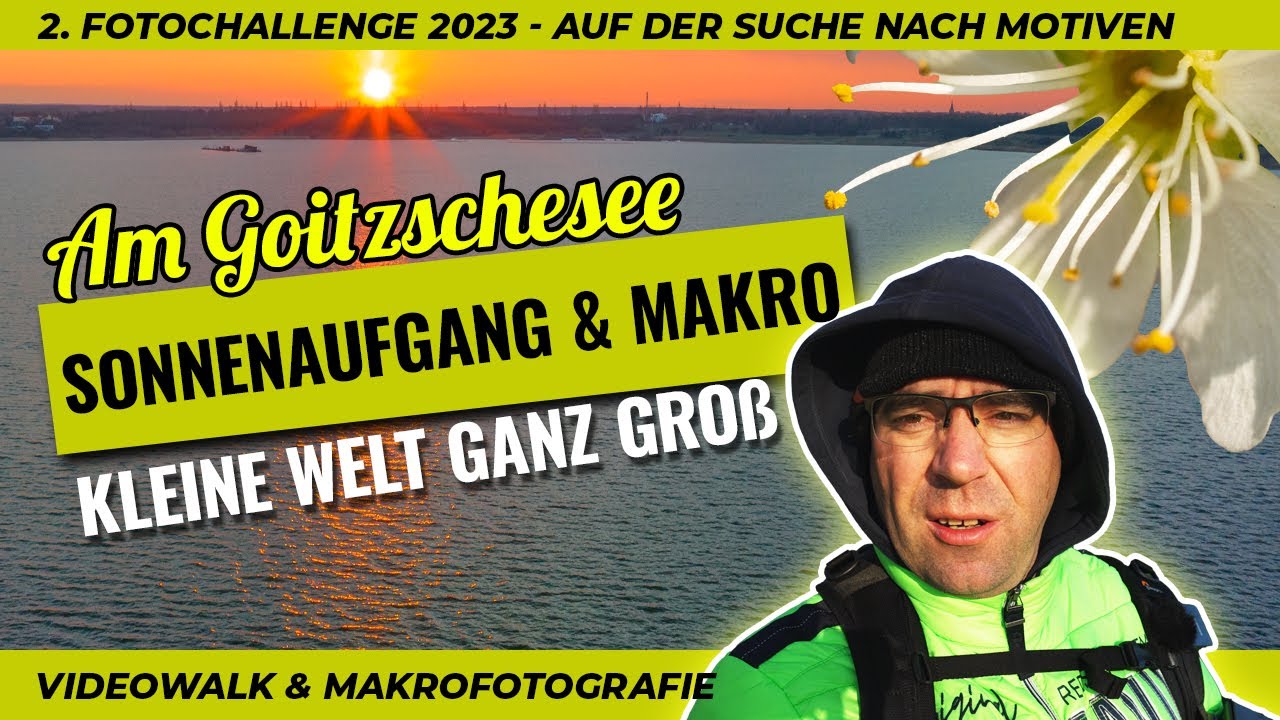 Sonnenaufgang und eine kleine Makrorunde am fr&uuml;hen Morgen - Am gro&szlig;en Goitzschesee - #kleinewelt2023