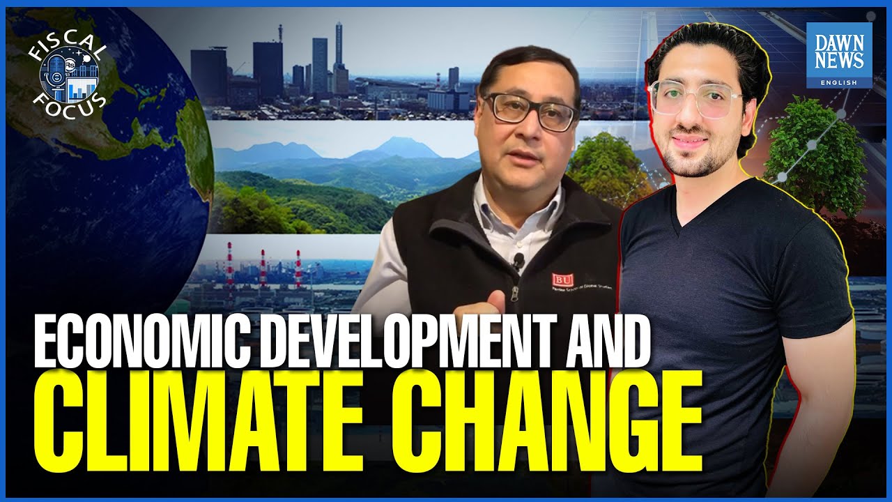 What Pakistan's Budget Tells Us | Economic Development & Climate Change | Dawn News English