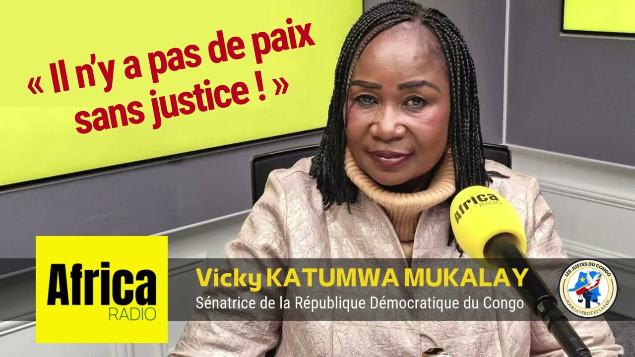 🎙️ RDC : « Il n’y a pas de paix sans justice » – Vicky Katumwa Mukalay sur Africa Radio