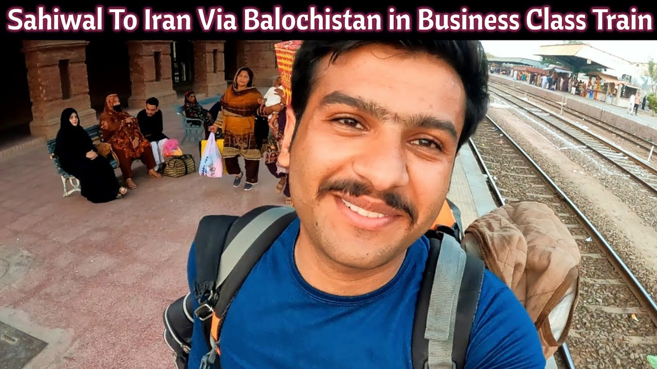 Going to iran From Sahiwal Via Balochistan on Jaffar Express || Iran travel vlog in urdu Hindi