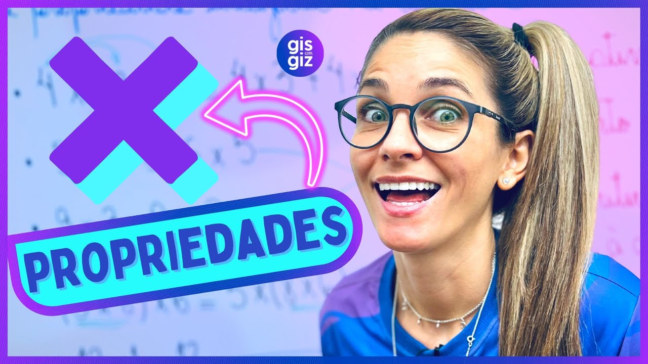 PROPRIEDADES DA MULTIPLICAÇÃO | COMUTATIVA, ASSOCIATIVA, DISTRIBUTIVA, ELEMENTO NEUTRO, ELEM. NULO
