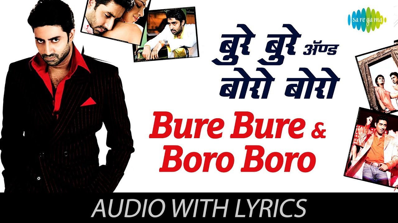 Bure Bure Boro Boro with lyrics | Bluffmaster! | Robert Uhlmarash | Vishal Shekhar | Sameeruddin