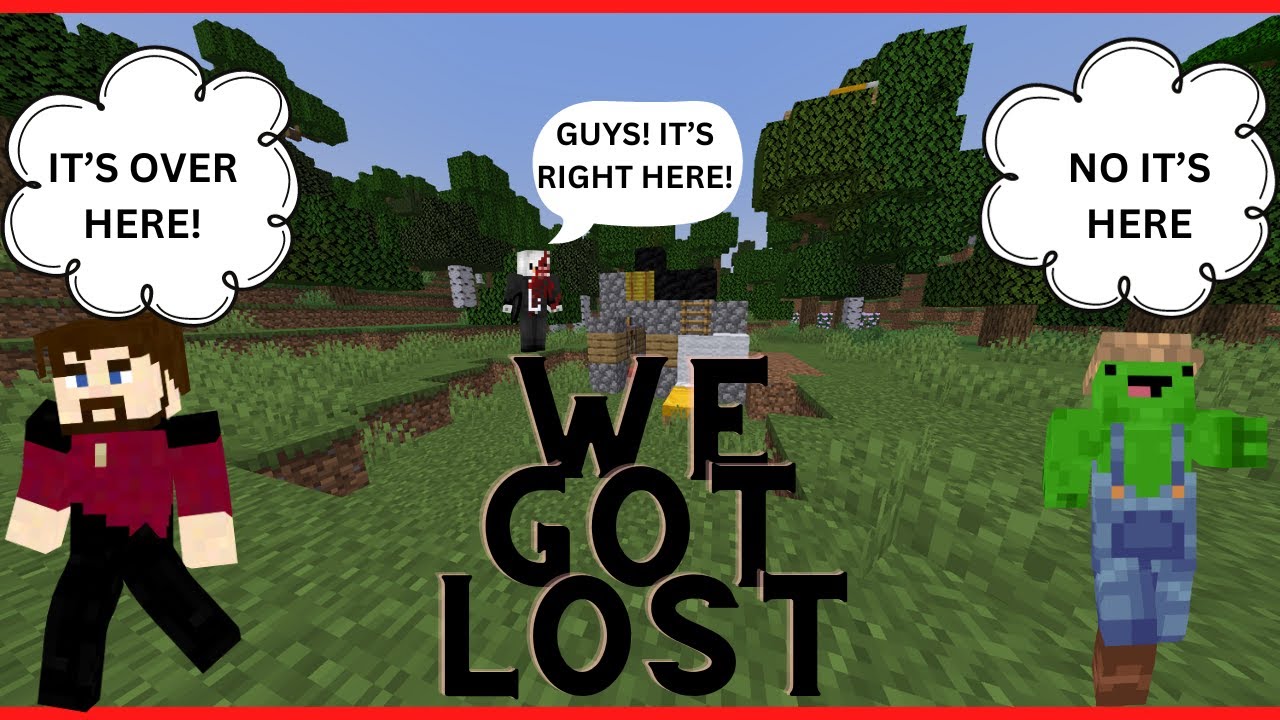 Minecraft Uncut We Got Lost! Featuring A Special Guest!