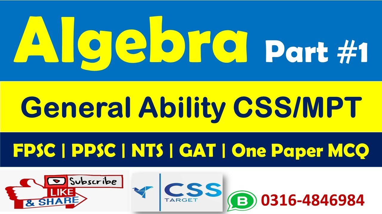 Algebra Problems | Part 1 | General Ability Portion CSS  & One Paper MCQ's | MPT | FPSC | PPSC