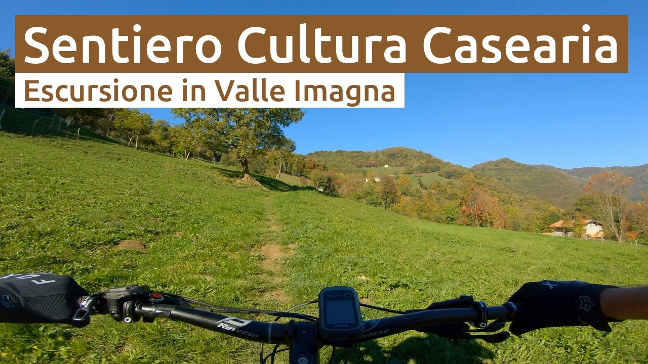 Valle Imagna: Sentiero della Cultura Casearia di Corna Imagna - MTB Bergamo