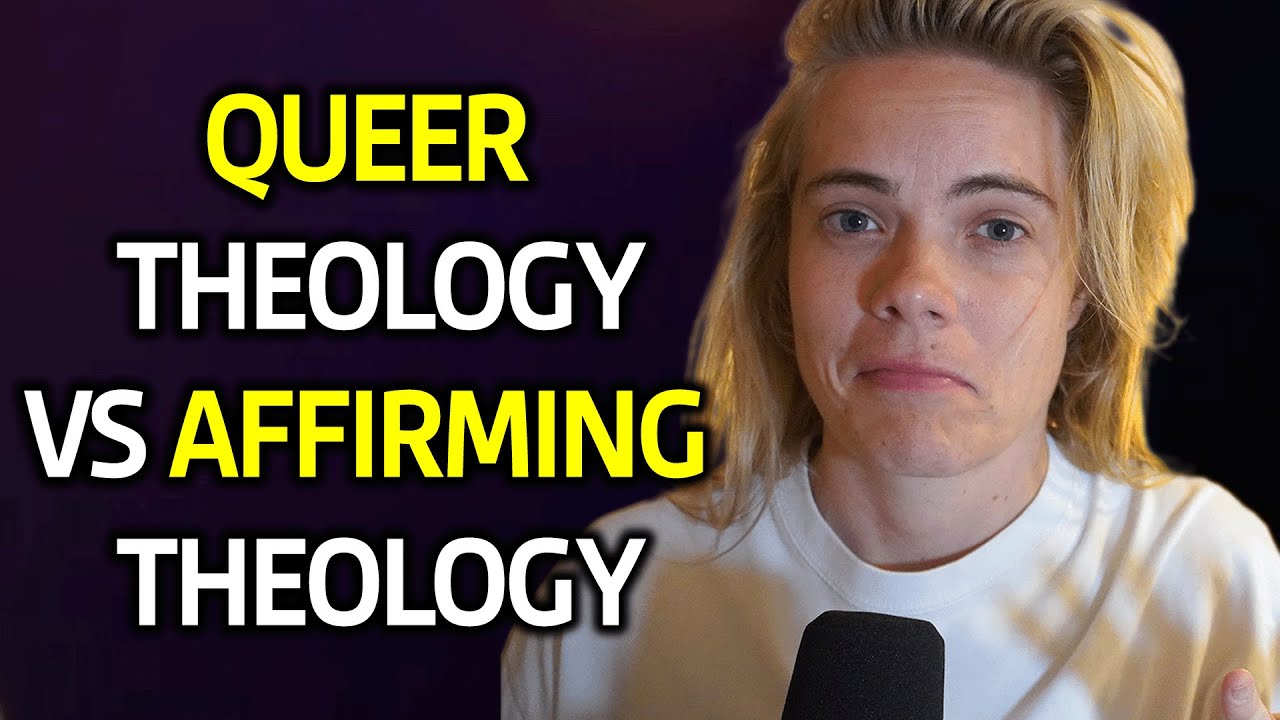 Queer Theology Vs Affirming Theology - Matthew Vines