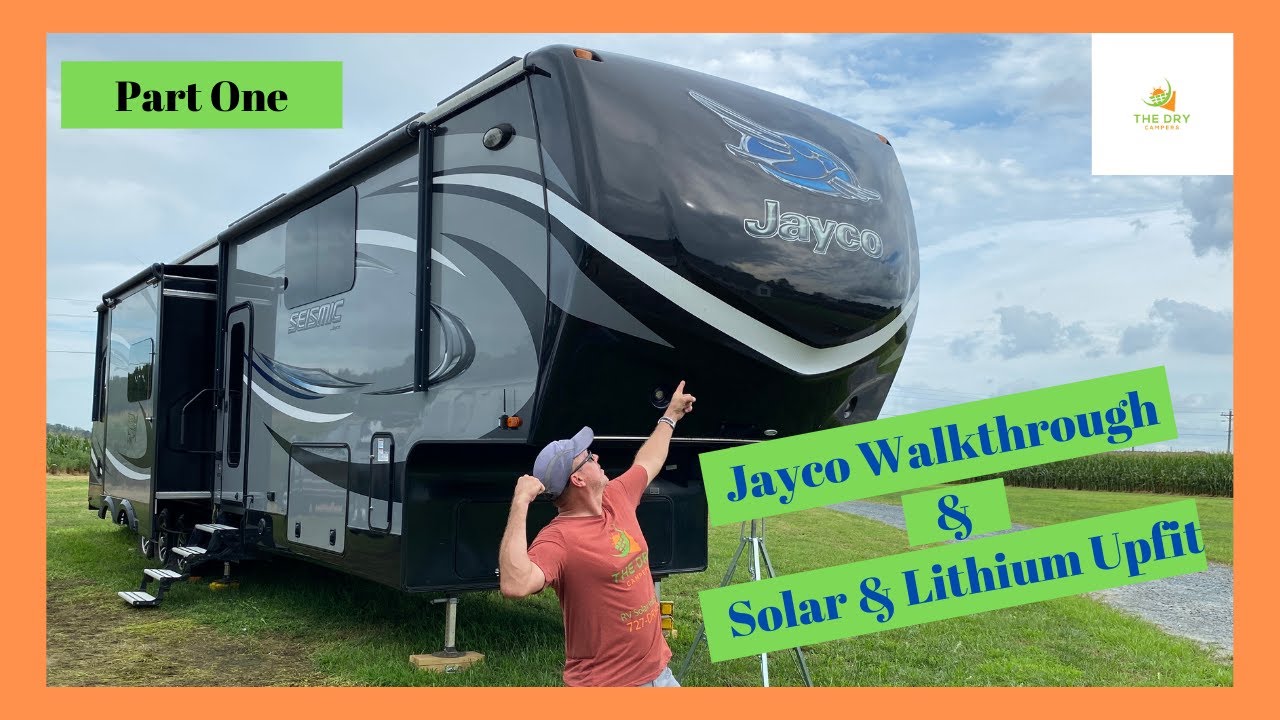 2018 Jayco Seismic 4250 Tour & Part One of RV Solar & Battle Born Upfit