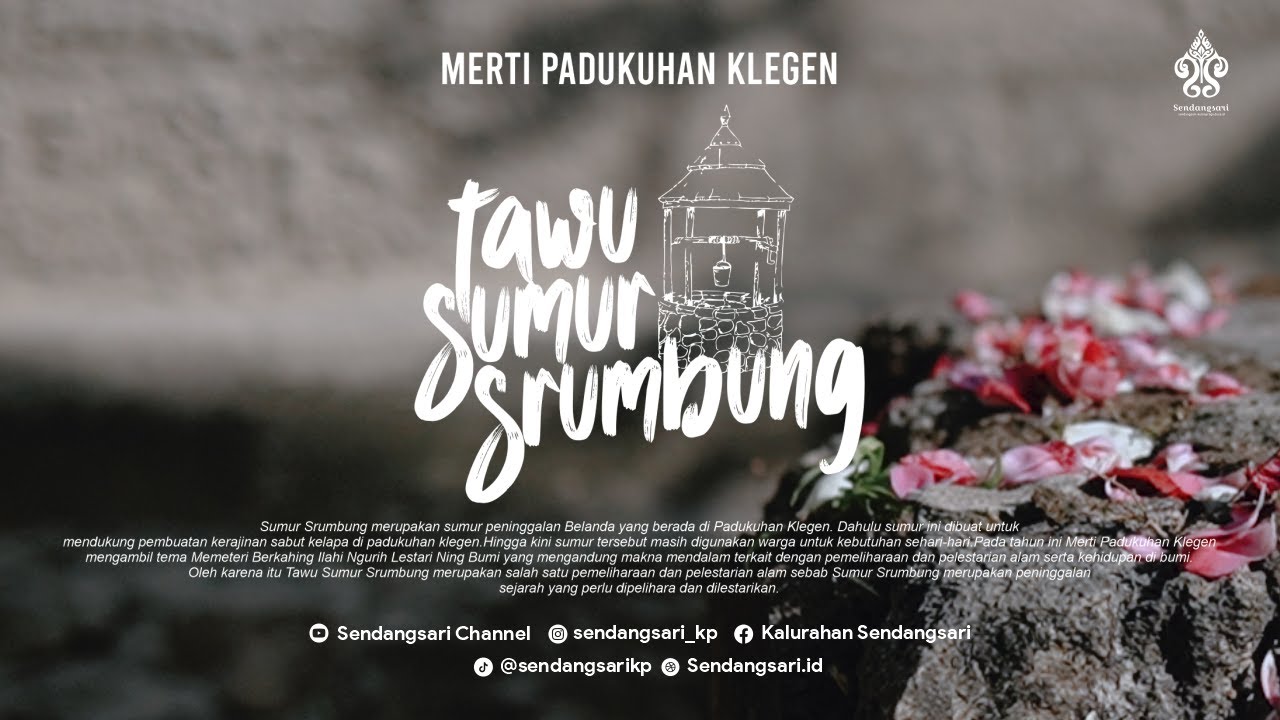 TAWU SUMUR SRUMBUNG | MERTI PADUKUHAN KLEGEN 2025
