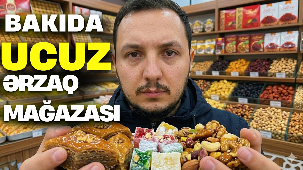 Bakıda İran Mağazası:Təbriz Nemətləri Hansı Məhsullar Daha Ucuzdur? (2026 Qiymətləri)