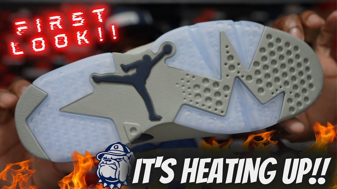 2022 IS HEATING UP!! (FIRST LOOK) JORDAN 6 GEORGETOWN THOUGHTS & OVERVIEW!!