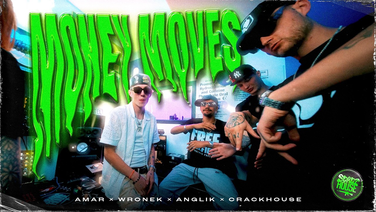 Amar / Wronek / Anglik - MONEY MOVES (prod. CrackHouse) | SCADI HOUSE