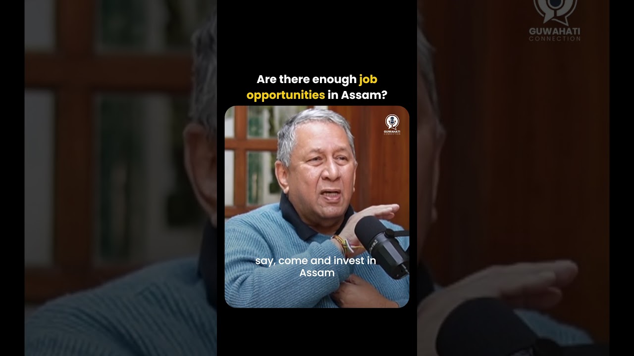 Is Assam Lagging Behind in Jobs? Ranjit Barthakur Shares His Take | GPlus