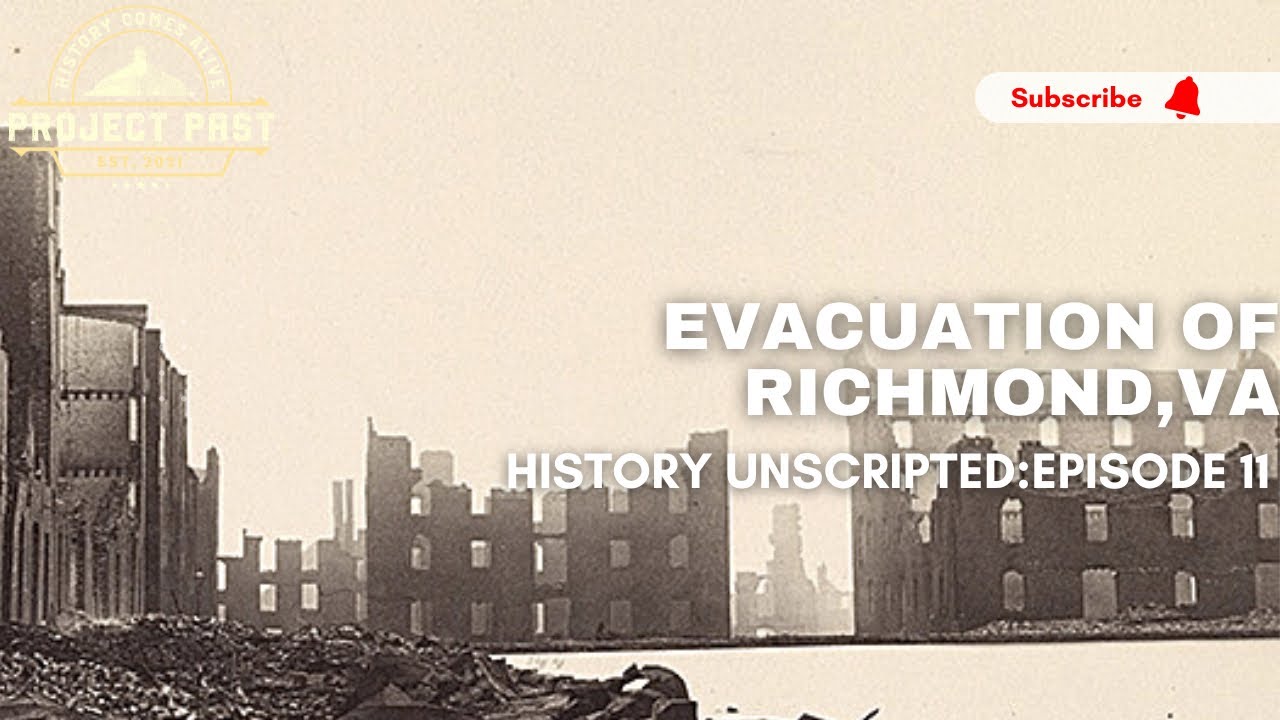 Evacuation Of Richmond | American Civil War | Canal Walk | Brown’s Island |