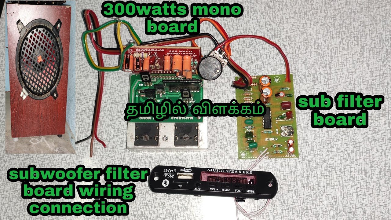 subwoofer filter board wiring connection and sound quality test tamil