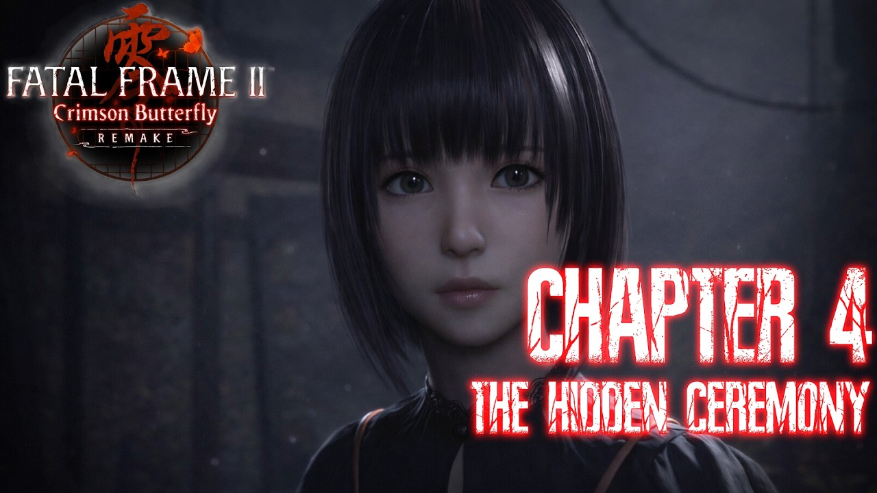 Fatal Frame II Remake Walkthrough Chapter 4 &ndash; The Hidden Ceremony | Hina Doll Puzzle| PC ULTRA 60FPS