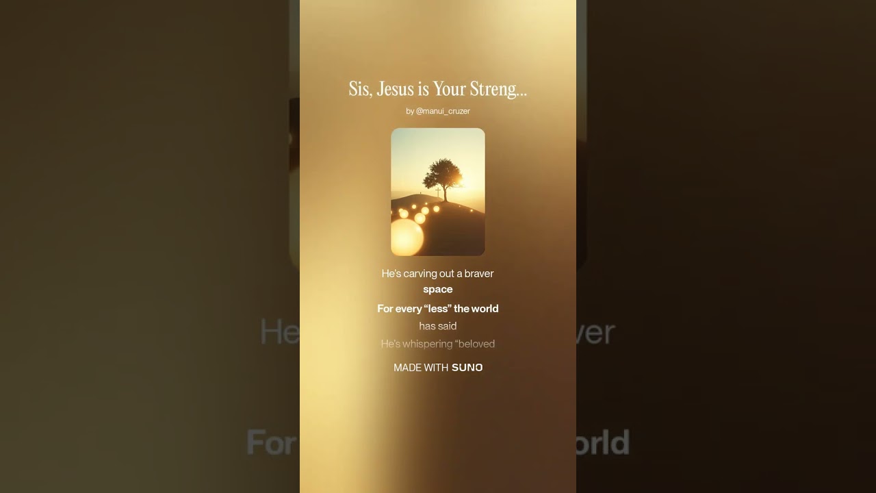 Sis, Jesus is Your Strength ( International Women's Day ) - Dedication to all women !