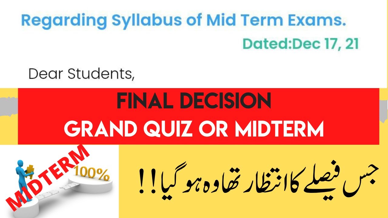 Grand Quiz Ya Midterm, Vu Midterm Or Grand Quiz Exams Fall 2021 official date, Notification at Vu