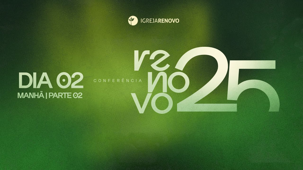 Confer&ecirc;ncia Renovo 2025 | Dia 2 |   Pra. M&aacute;rcia Silva