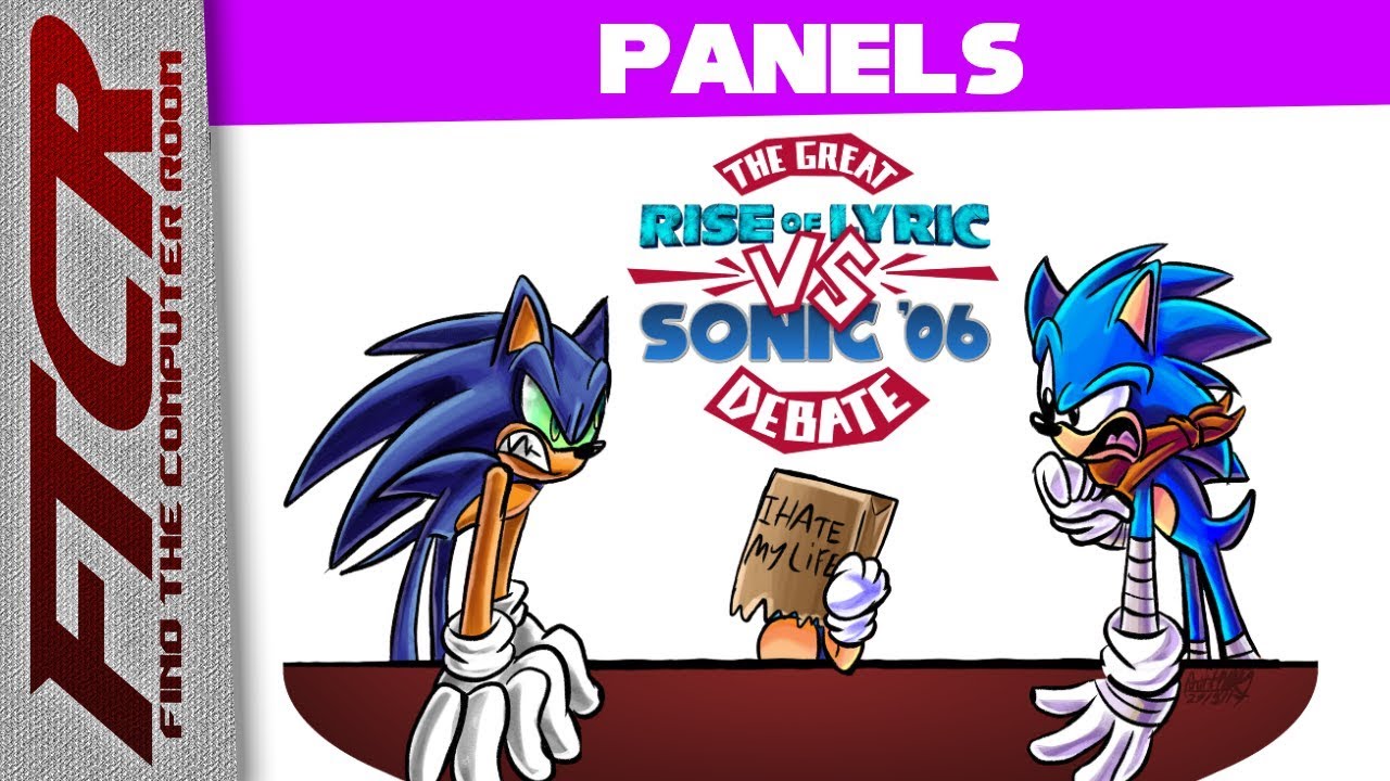 "The Great Rise of Lyric vs. Sonic 06 Debate!"