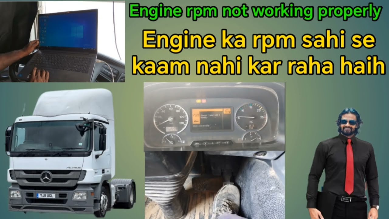 actros mp3 engine rpm not working properly / actros mp3 gadi ka rpm kaam nahi kar raha hai kya kare