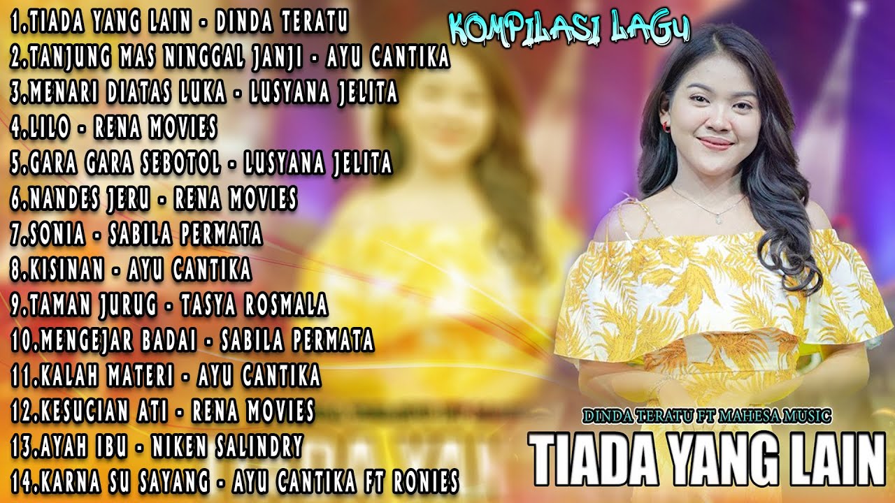Full Album Mahesa Music - Tiada Yang Lain