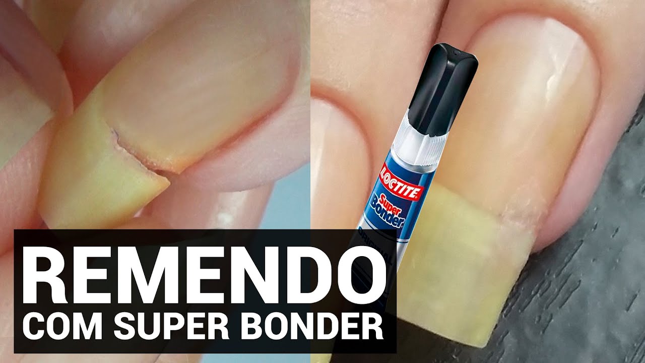 COMO REMENDAR A UNHA COM SUPER BONDER - Ideia Rosa