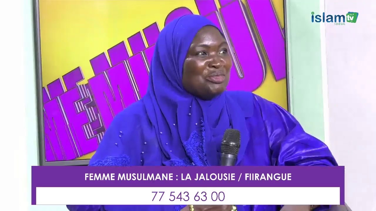 FEMME MUSULMANE : LA JALOUSIE / FIIRANGUE