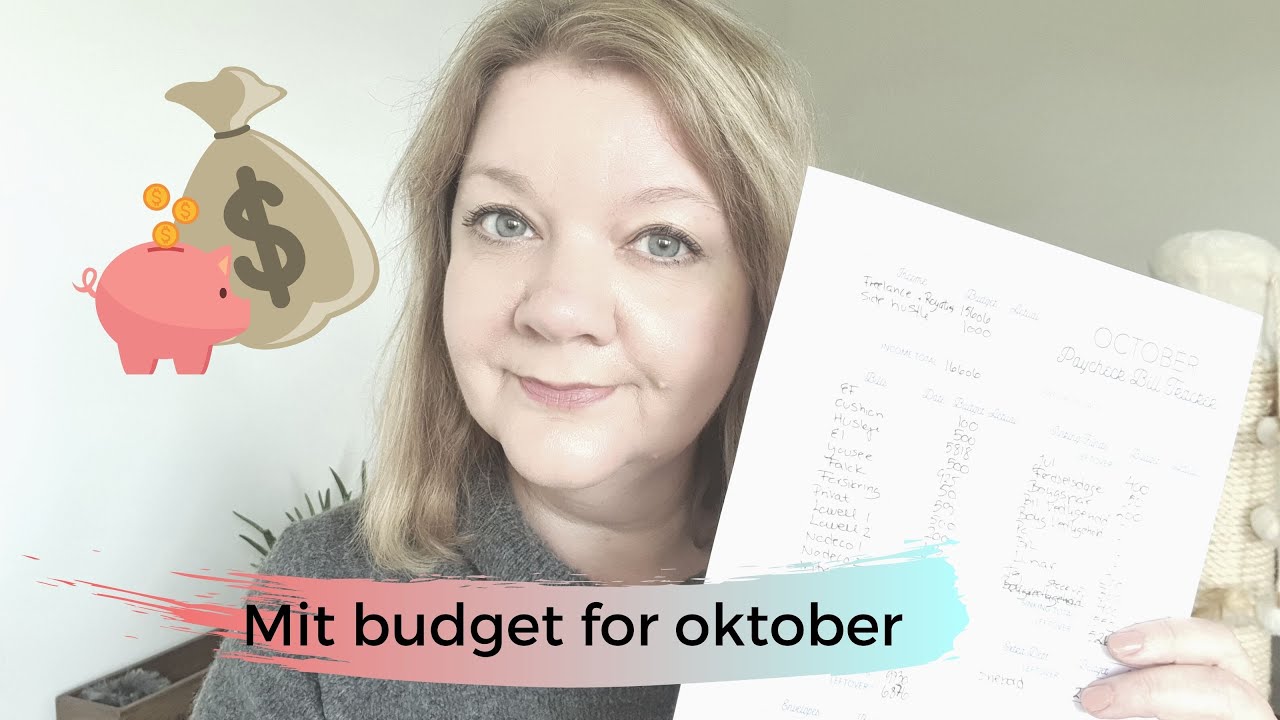 Mit Zerobased Budget for oktober | Privat&oslash;konomi | F&aring; mere ud af dine penge