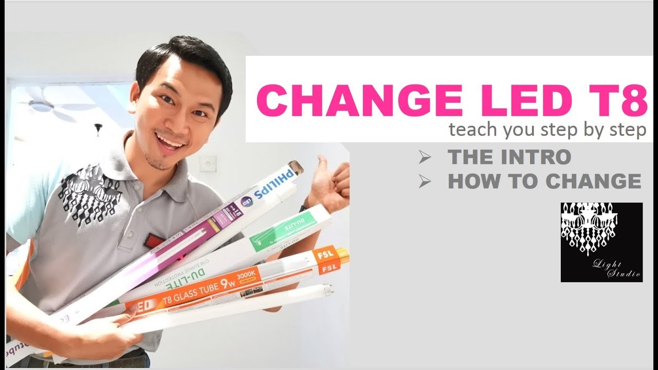 Bagaimana Nak Tukar Lampu Kalimantang/fluorescent Biasa Kepada LED T8 (How to CHANGE LED T8)