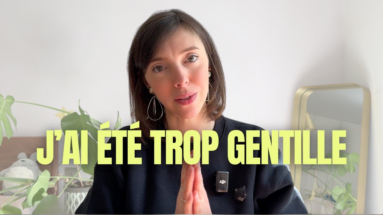 Quoi faire si vous avez été "trop gentille"