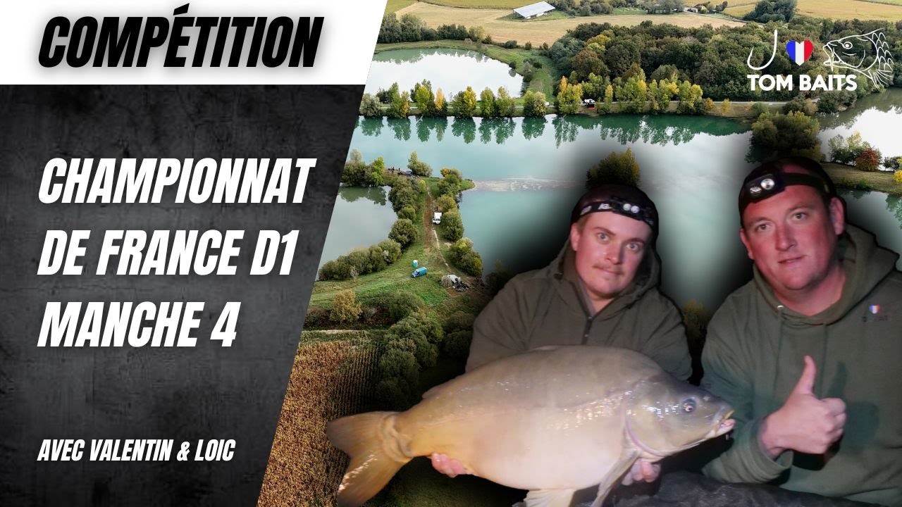 Championnat de France Pêche à la Carpe | Division 1 Manche 4 | Vont-ils réussir le maintien !?