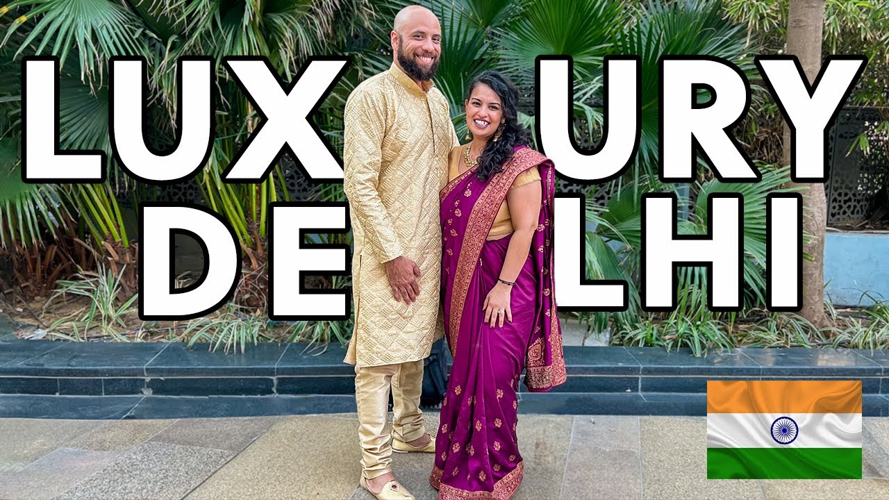 Living Like the RICH in Delhi (As Foreigners) 🇮🇳