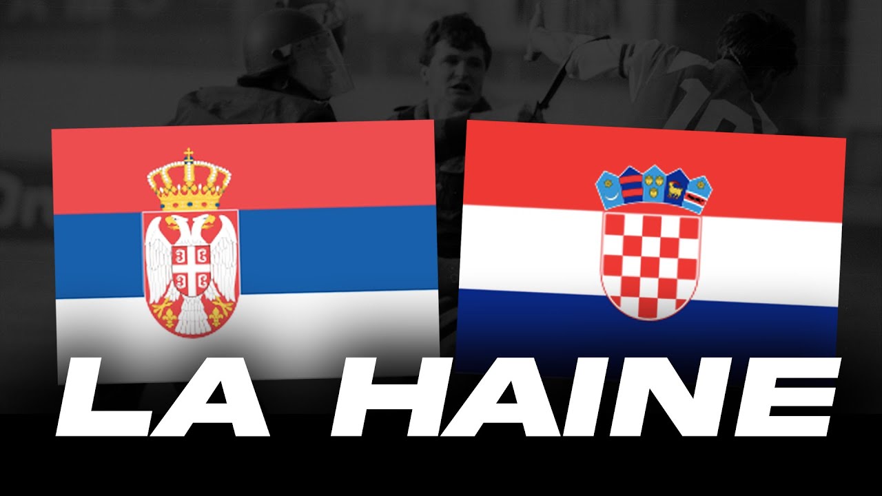 🇭🇷🇷🇸 L'HISTOIRE D'UNE RIVALITÉ EXPLOSIVE !