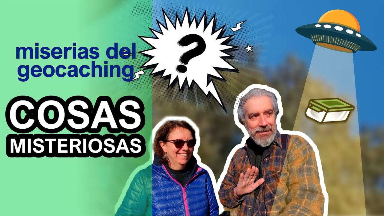 👽 Miserias del geocaching: sorpresa vengando un DNF y el misterio del escondite desaparecido