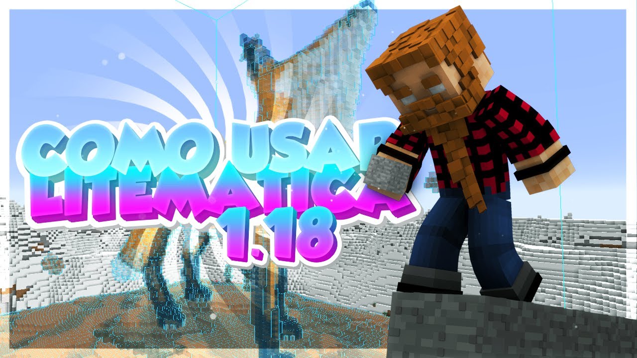 LITEMATICA - Como USAR y DESCARGAR - Tutorial Minecraft 1.21 - 1.18 - 1.18.1