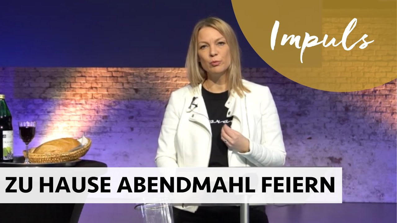 Wie du zu Hause Abendmahl feiern kannst | Birgit Berchtold