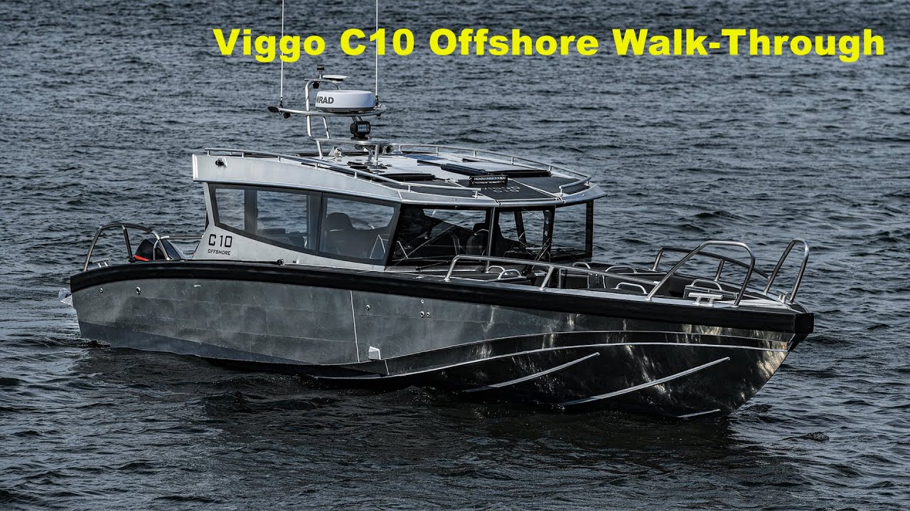 Viggo C10 Offshore Walk Through