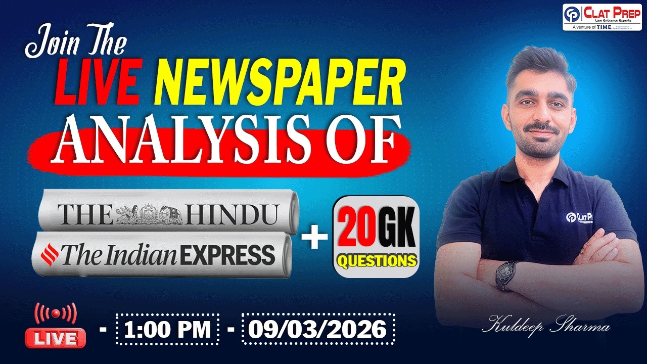 The Hindu News Analysis for CLAT 2027 (09 March, 2026) Current Affairs & GK | Clat Prep
