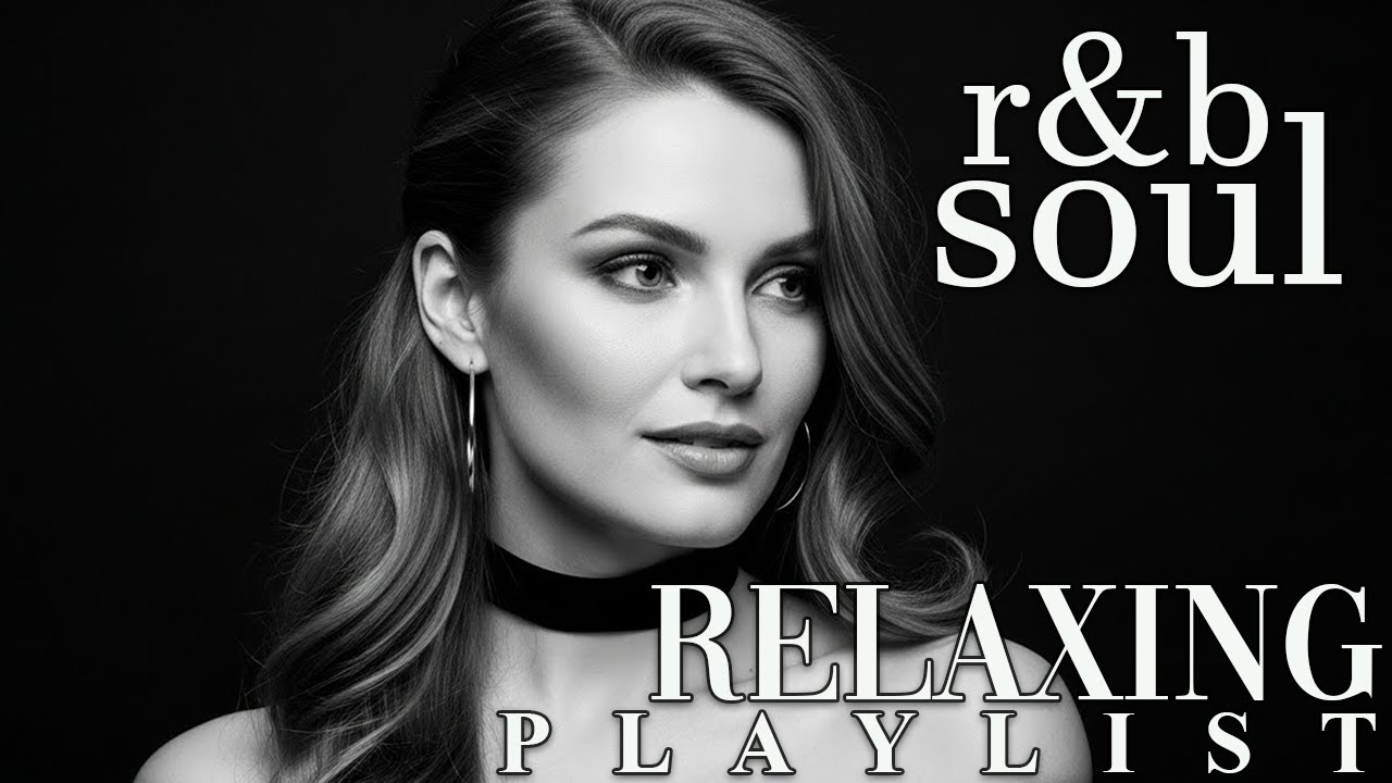 【R&B Soul】Relaxing Romantic Playlist – Smooth Vocals & Deep Grooves