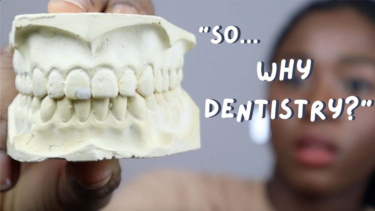 Why dentistry? | How to answer 