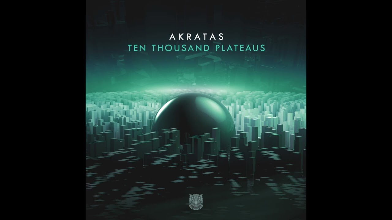 Akratas - Ten Thousand Plateaus