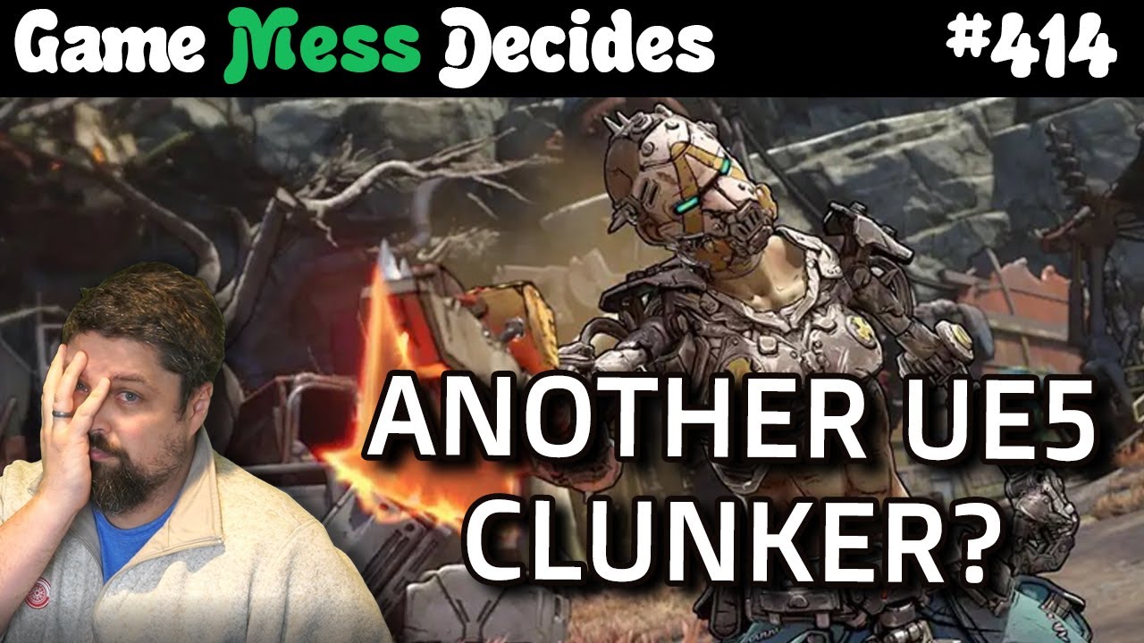 BORDERLANDS 4 PERFORMANCE PROBLEMS | Game Mess Decides 414