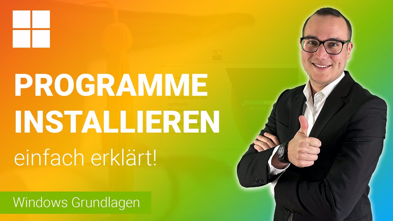 PROGRAMME installieren einfach erklärt | Lerne Windows (Grundfunktionen) ✅