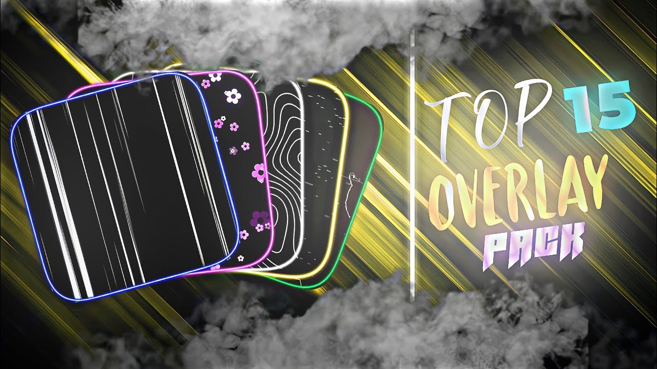 Top 15 overlays | overlay for edit - Free download | alight motion overlay - overlay effect